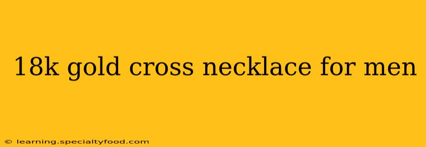18k gold cross necklace for men