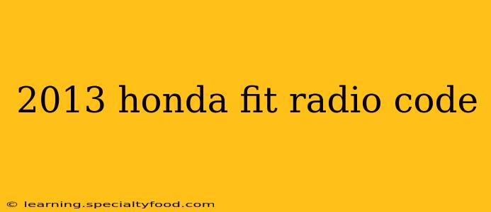 2013 honda fit radio code