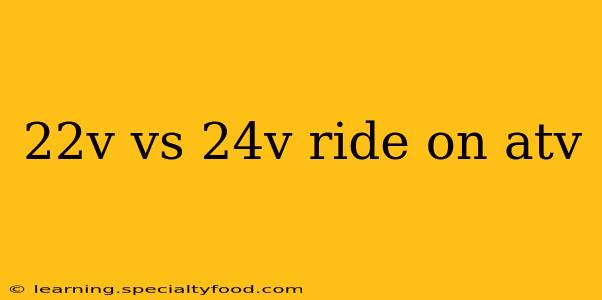 22v vs 24v ride on atv