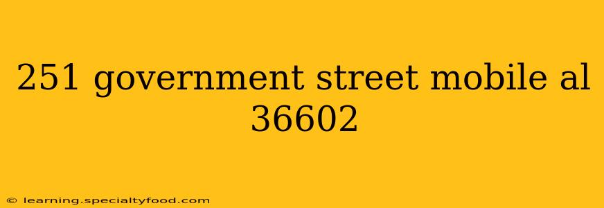 251 government street mobile al 36602