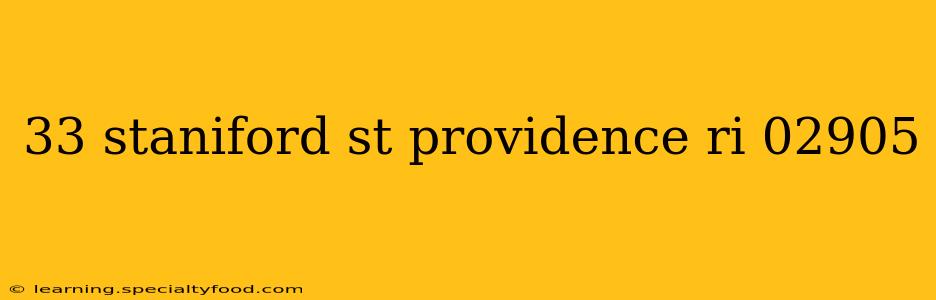 33 staniford st providence ri 02905