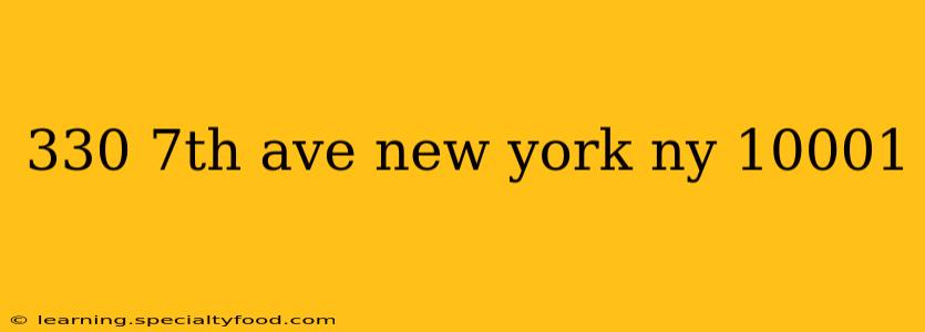 330 7th ave new york ny 10001