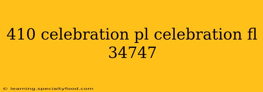 410 celebration pl celebration fl 34747