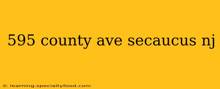 595 county ave secaucus nj