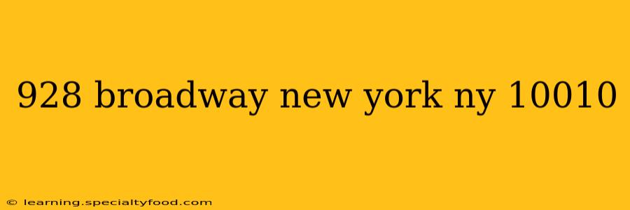 928 broadway new york ny 10010