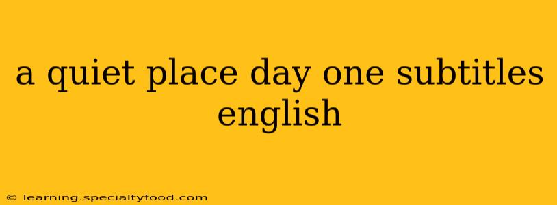 a quiet place day one subtitles english