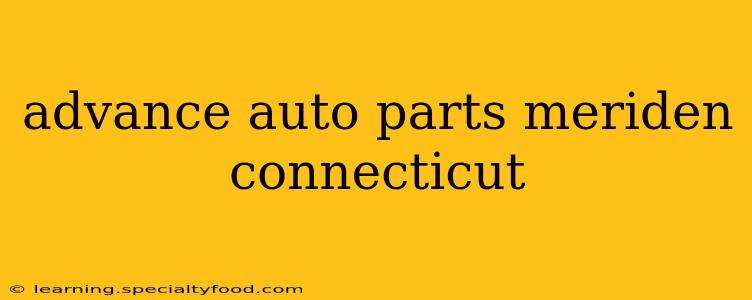 advance auto parts meriden connecticut