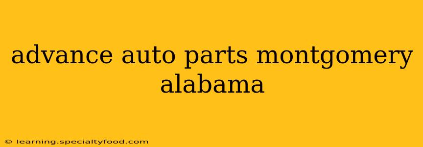advance auto parts montgomery alabama