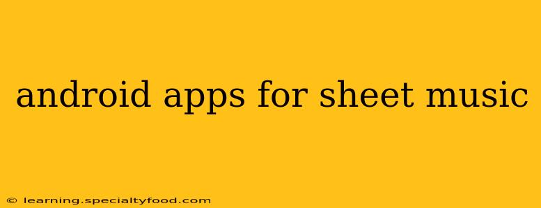 android apps for sheet music