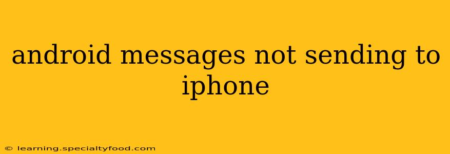 android messages not sending to iphone