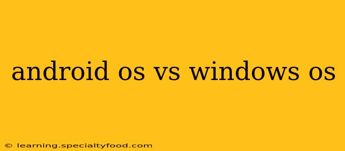 android os vs windows os