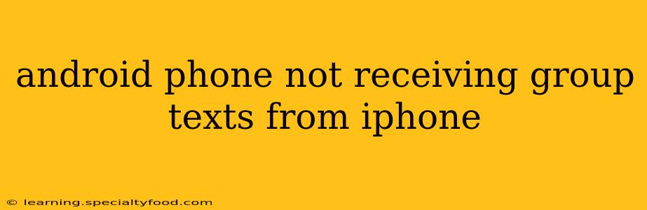 android phone not receiving group texts from iphone