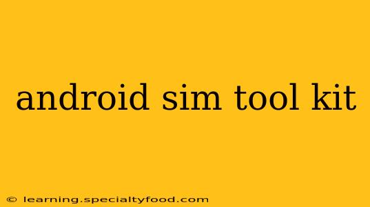 android sim tool kit