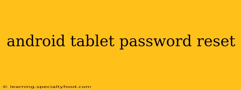 android tablet password reset