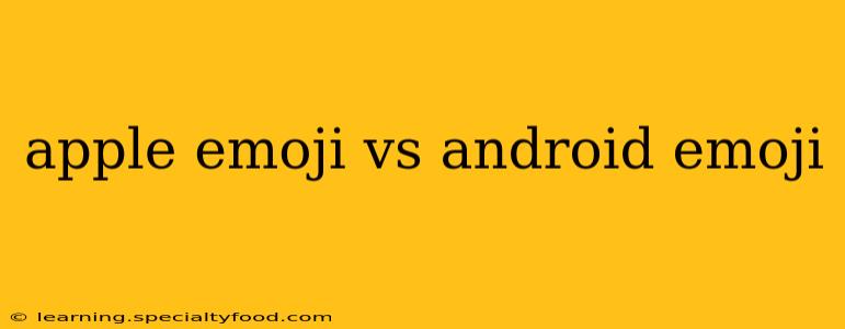 apple emoji vs android emoji