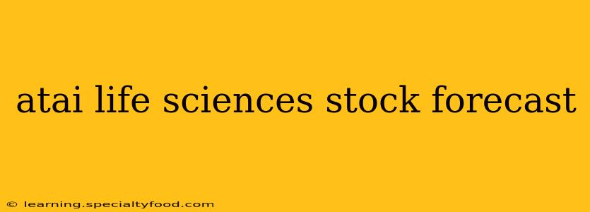 atai life sciences stock forecast