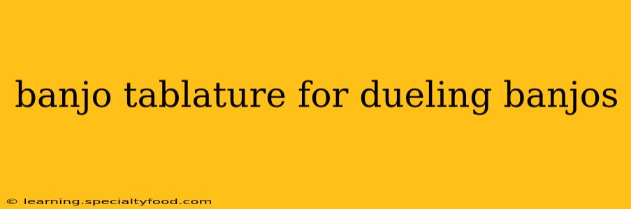 banjo tablature for dueling banjos
