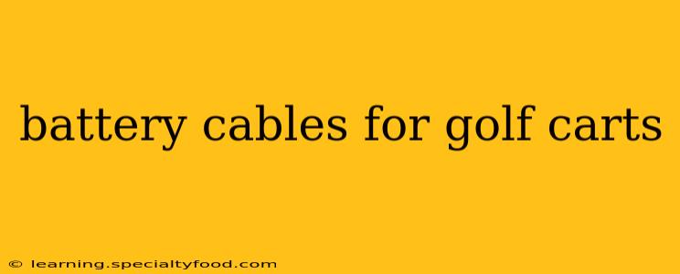 battery cables for golf carts