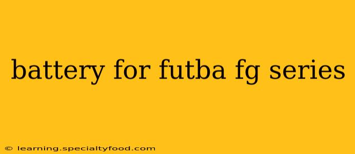 battery for futba fg series
