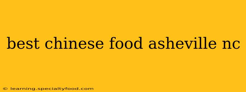 best chinese food asheville nc