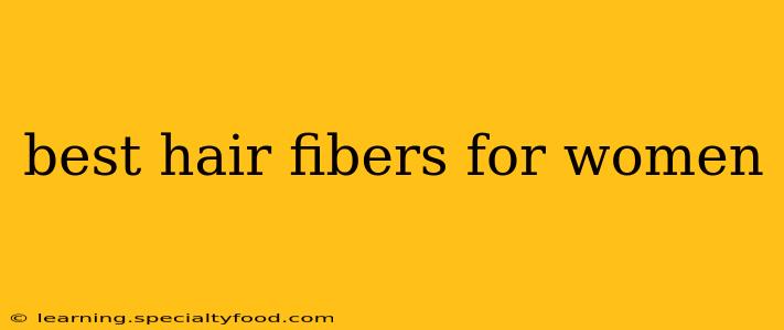 best hair fibers for women