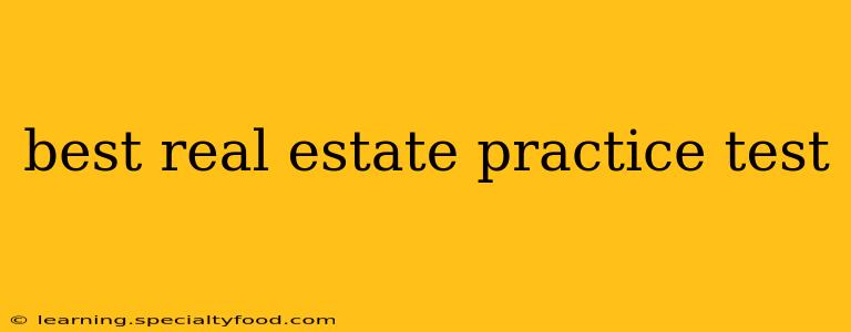 best real estate practice test