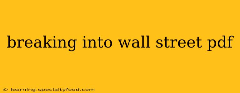 breaking into wall street pdf