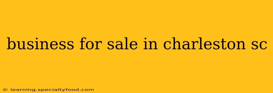 business for sale in charleston sc