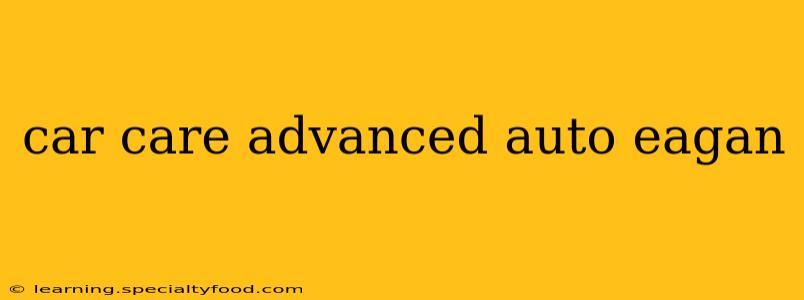 car care advanced auto eagan