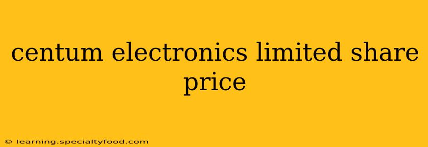 centum electronics limited share price