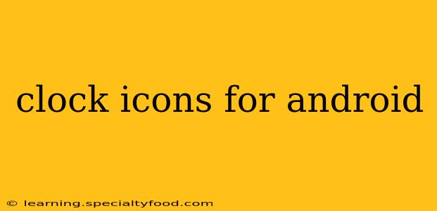 clock icons for android