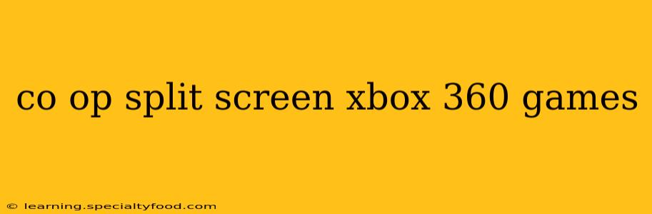 co op split screen xbox 360 games