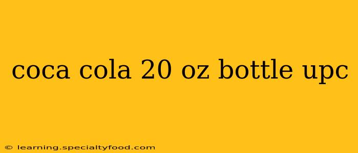 coca cola 20 oz bottle upc