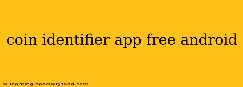 coin identifier app free android