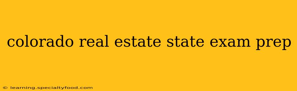 colorado real estate state exam prep