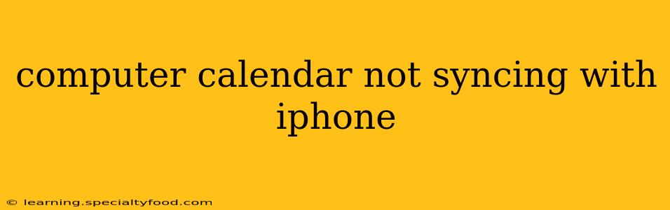 computer calendar not syncing with iphone