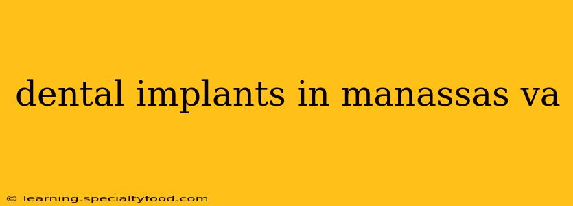 dental implants in manassas va