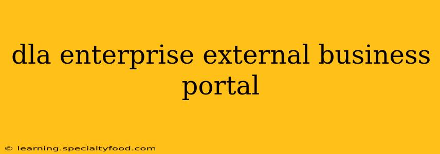 dla enterprise external business portal