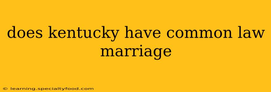 does kentucky have common law marriage
