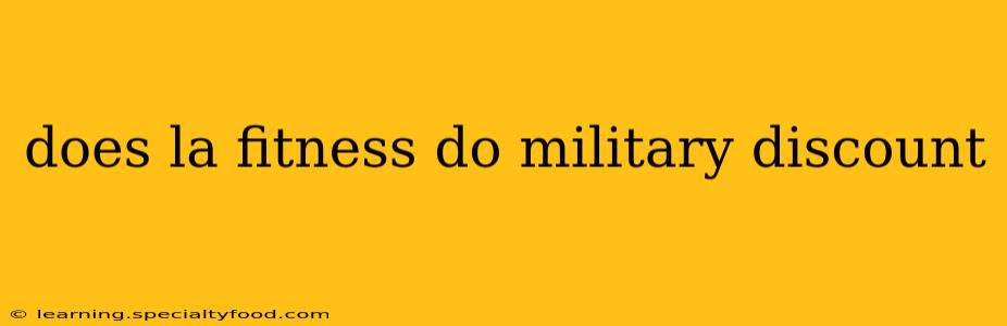 does la fitness do military discount