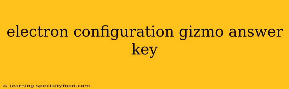 electron configuration gizmo answer key