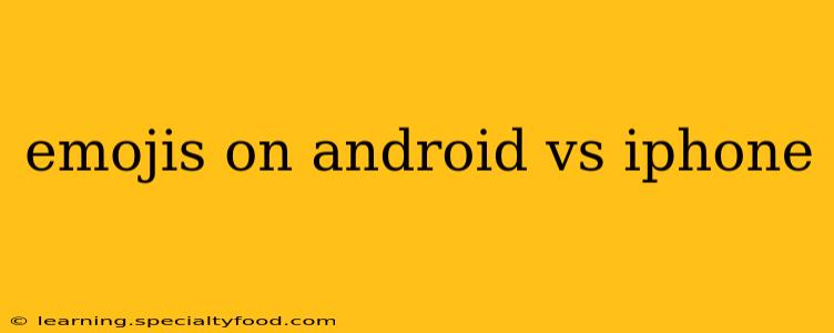 emojis on android vs iphone