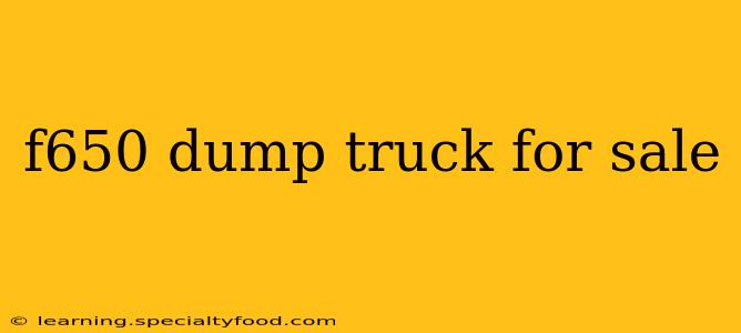 f650 dump truck for sale