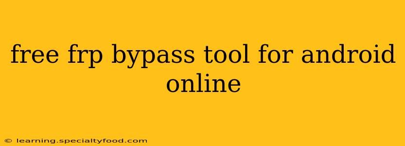 free frp bypass tool for android online