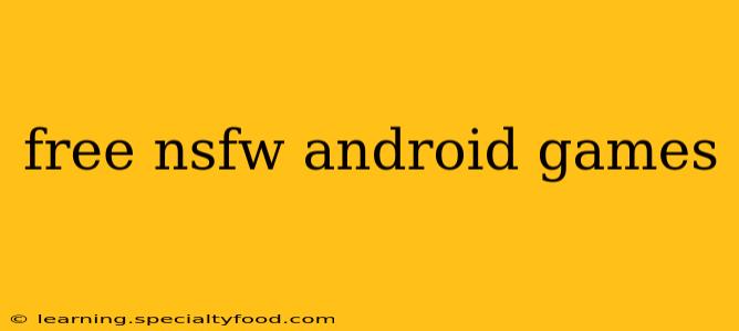 free nsfw android games