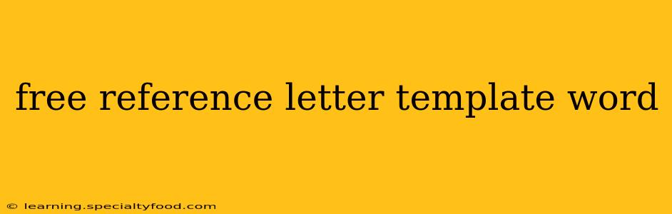 free reference letter template word