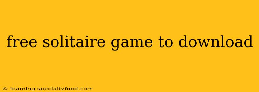 free solitaire game to download