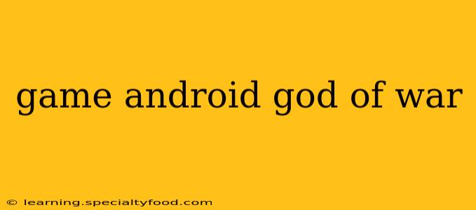 game android god of war