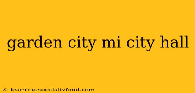 garden city mi city hall