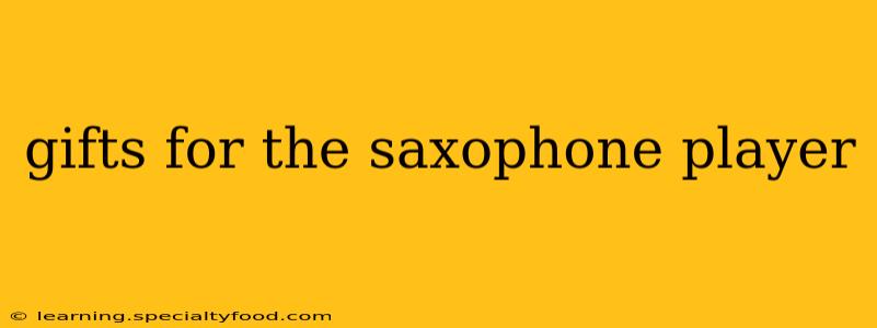 gifts for the saxophone player